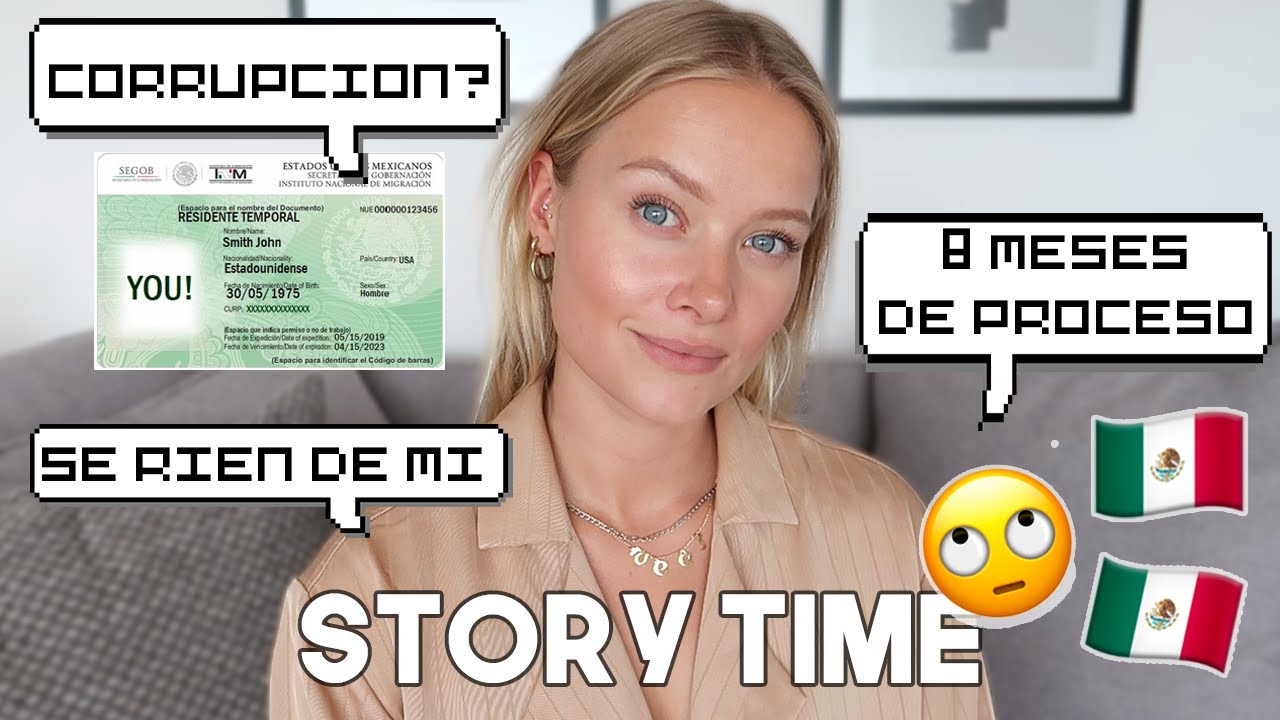 LES CUENTO TODO EL (LARGO) PROCESO SOBRE MI VISA DE TRABAJO EN MÉXICO querían cobrarme 30 000 pesos!