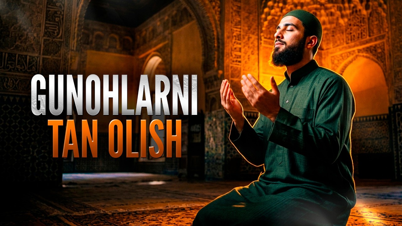 Gunohlarni tan olish | Ustoz Abdulloh Zufar