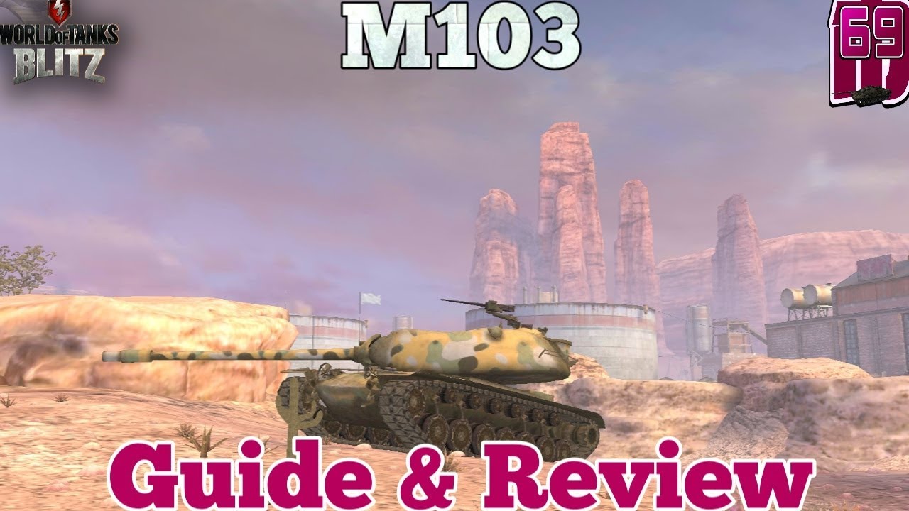 M103 - guide & review | wot blitz