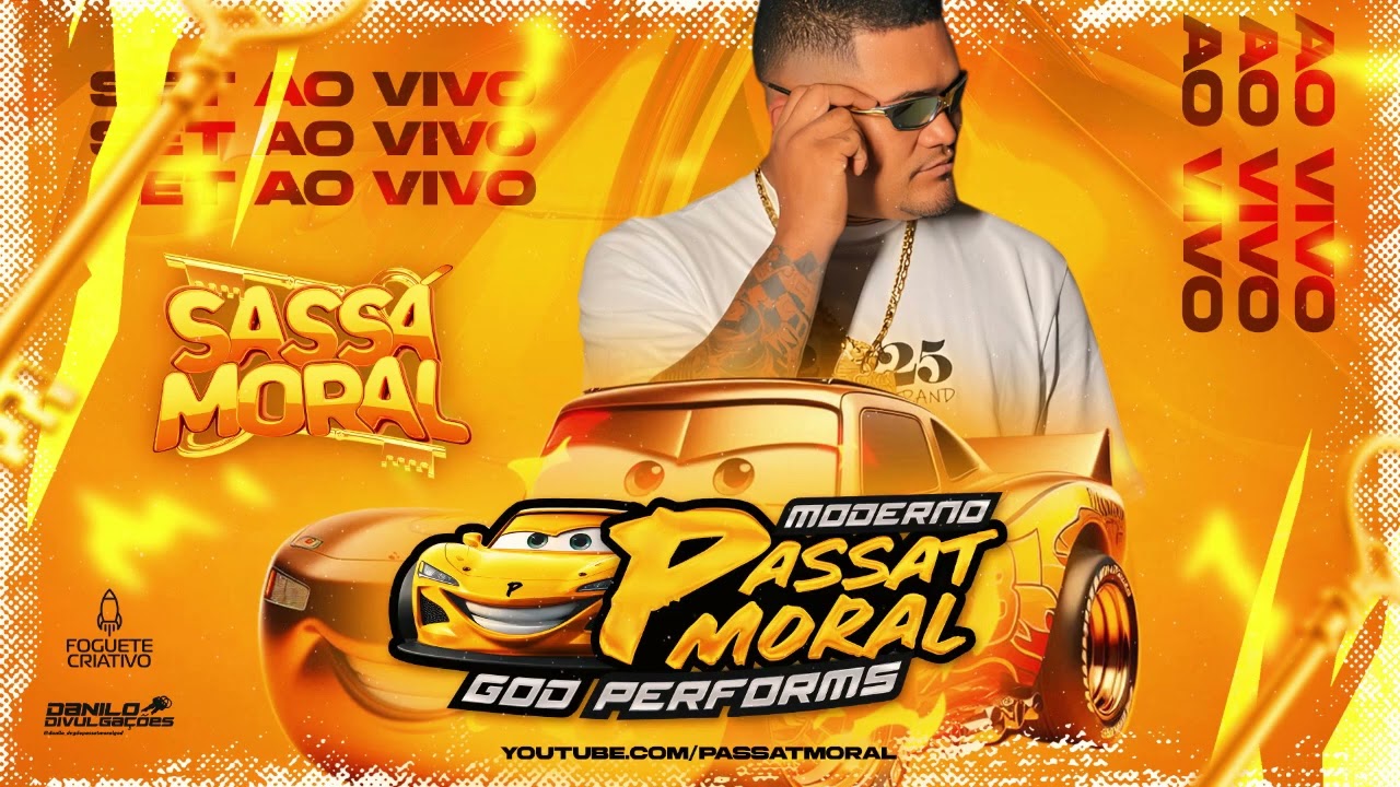 SET MODERNO PASSAT MORAL EM FERNANDES BELO - DJ SASS&Aacute; MORAL VOL 02
