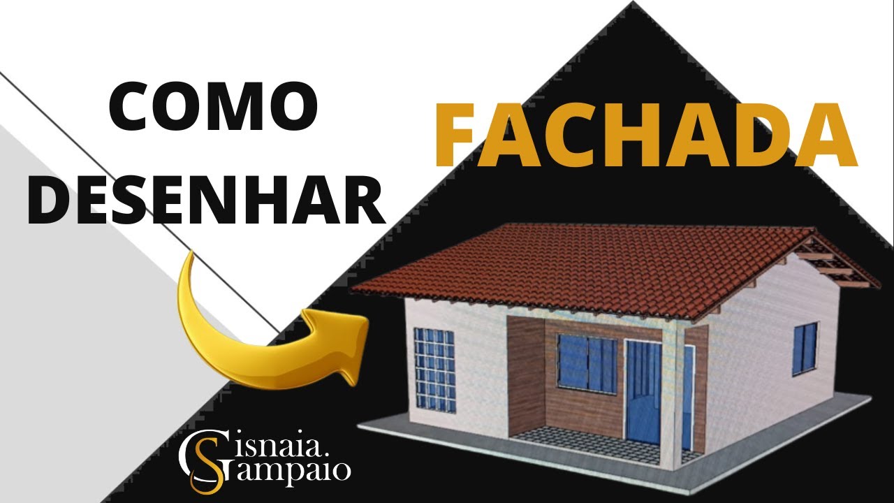COMO DESENHAR FACHADAS