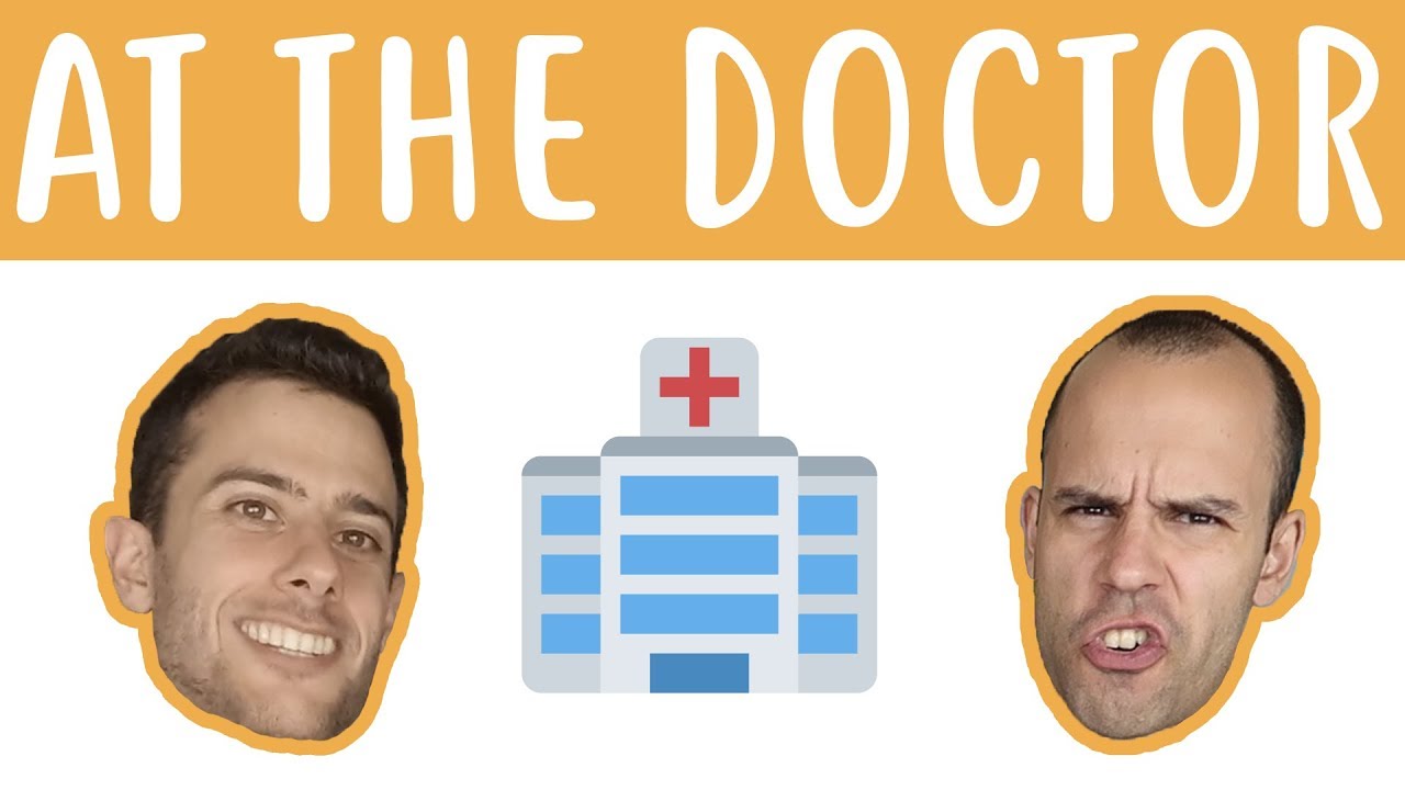 Scene: At The Doctor - Intermediate Spanish - Scenes #2