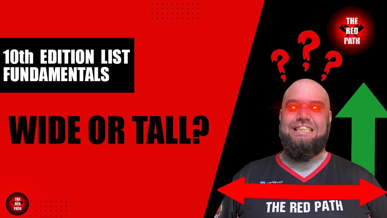 10th Edition 40k List Fundamentals - Go Wide or Go Tall?
