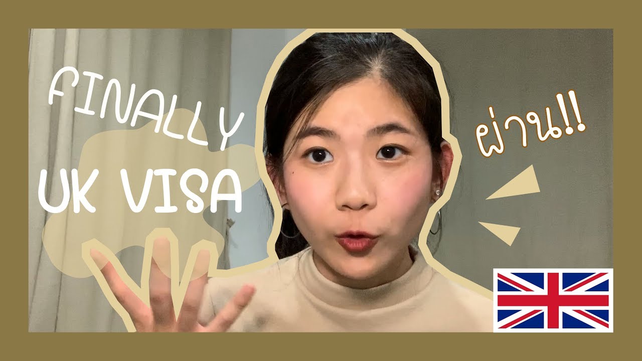 ทำวีซ่าอังกฤษ UK VISA  ด้วยตัวเอง ผ่าน!! | JINGER STYLE