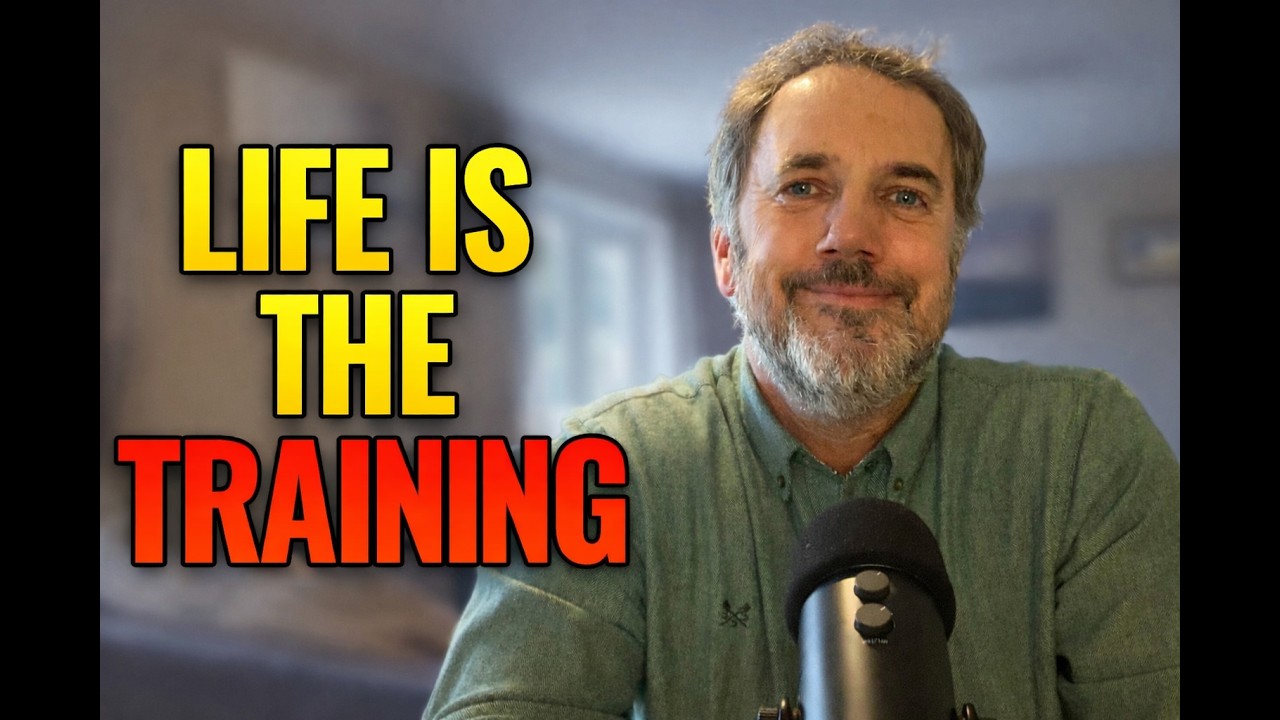 LIFE IS THE TRAINING
