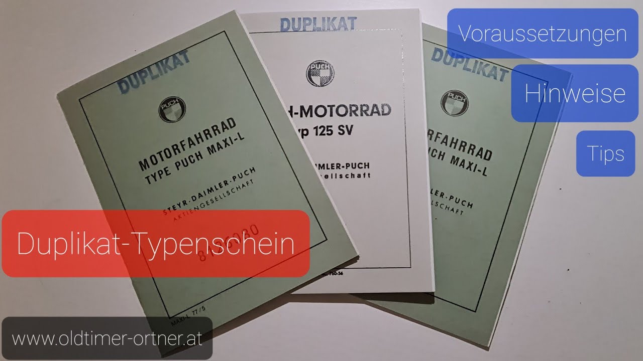 Der Weg zu einem Duplikat-Typenschein für Puch Mopeds und Motorräder - einfach erklärt