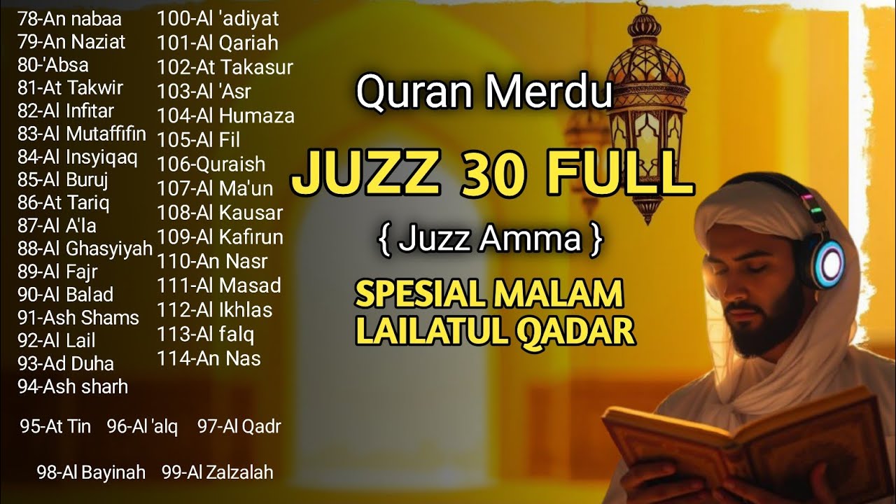 Ngaji Merdu Juz 30 Full ( JUZ AMMA )  Menyambut Malam Lailatul Qadar Terbaru 2026 | Alaa Yasser