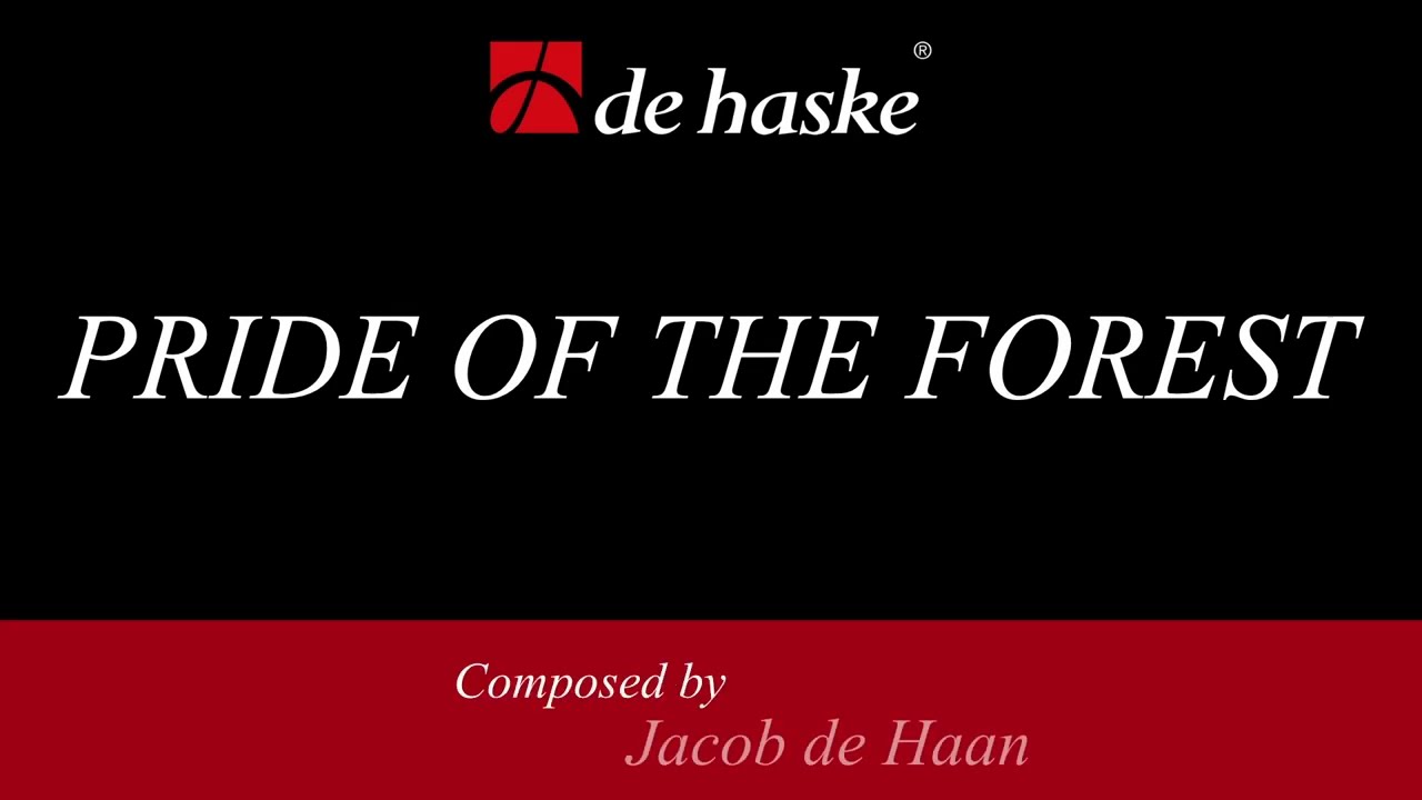 Pride of the Forest – Jacob de Haan