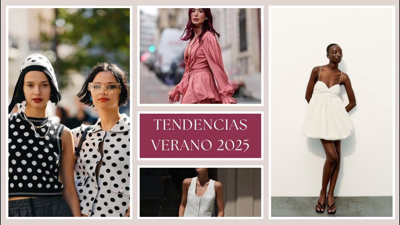 Tendencias Verano 2025 ¿Qué llevar a tu armario?
