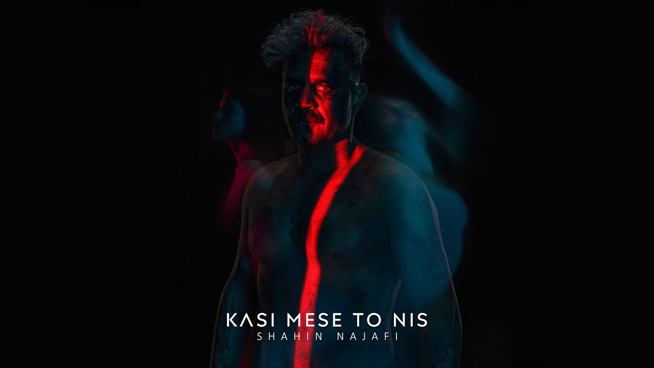 Kasi mese to Nis - Shahin Najafi