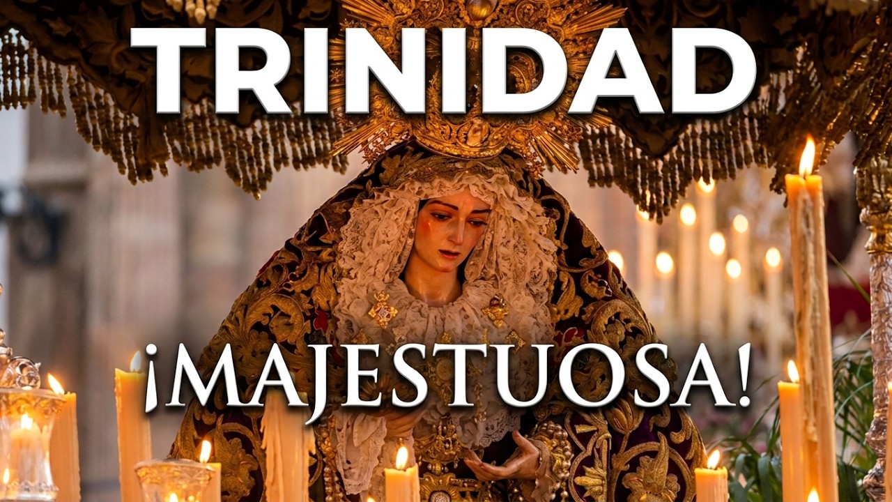 👉 VIRGEN DE LA TRINIDAD | 25 AÑOS DE LA CORONACIÓN | REZO A TUS PIES | Málaga 2025.
