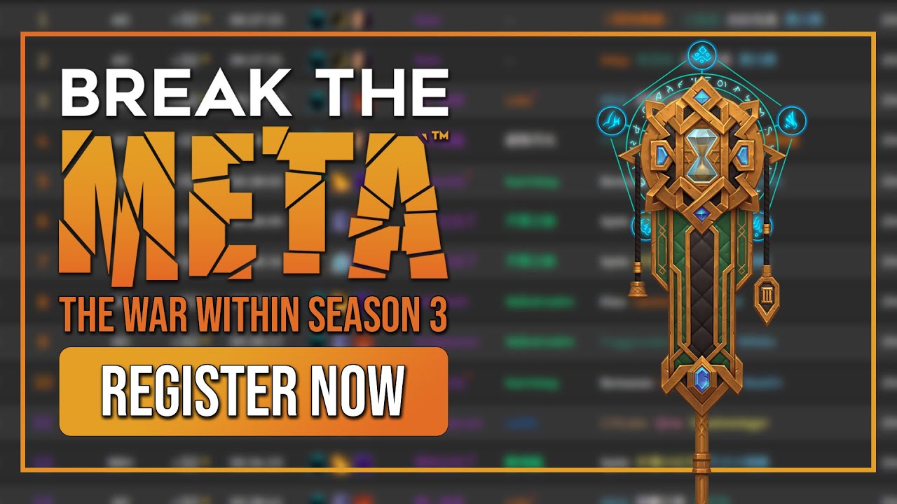 Break the Meta is Back! | War Within Season 3
