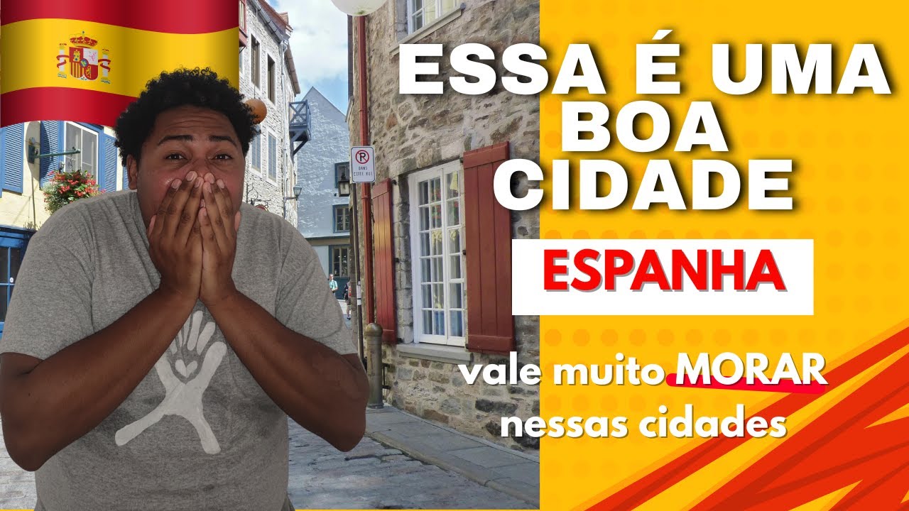 AS MELHORES CIDADES PARA VIVER NA ESPANHA COMO IMIGRANTE (GUIA COMPLETO 2025) #brasileironaespanha