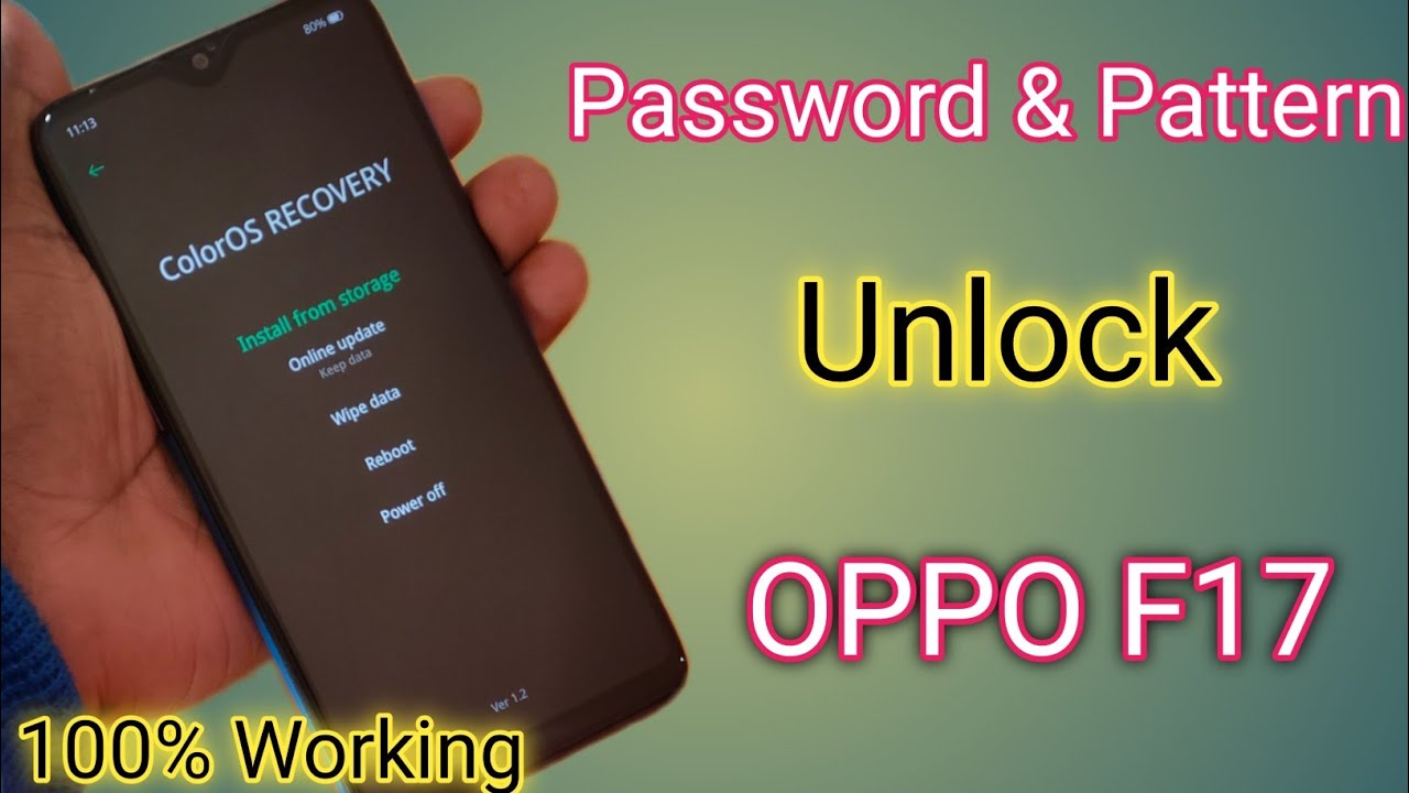 Oppo F17 Ka Lock Kaise Tode | Oppo F17 Lock Screen Password Reset Without Pc | 100% Ok