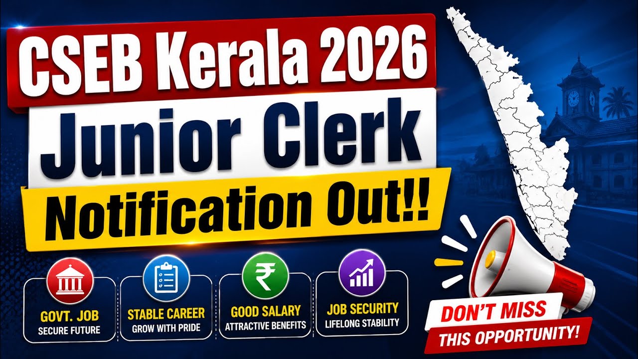 CSEB Kerala Junior Clerk Recruitment 2026 | Kerala Junior Clerk Notification Out!!