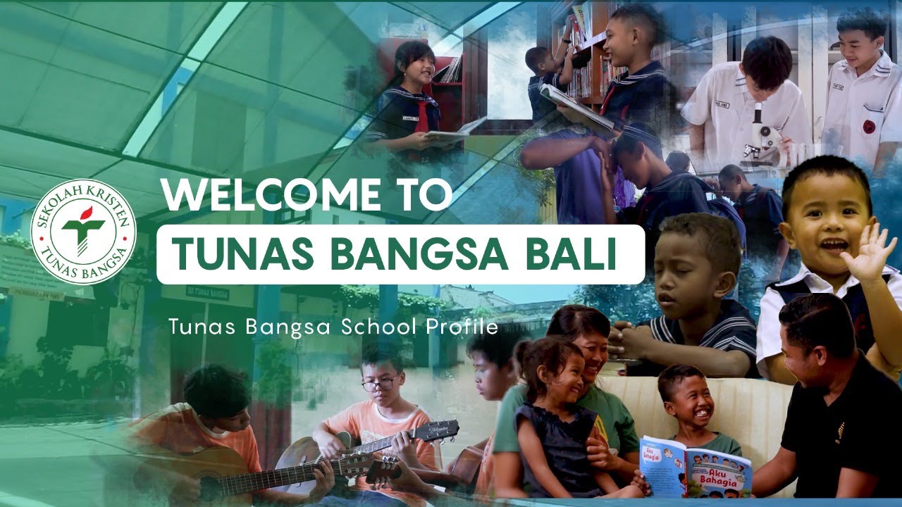 Sekolah Tunas Bangsa Profile Video