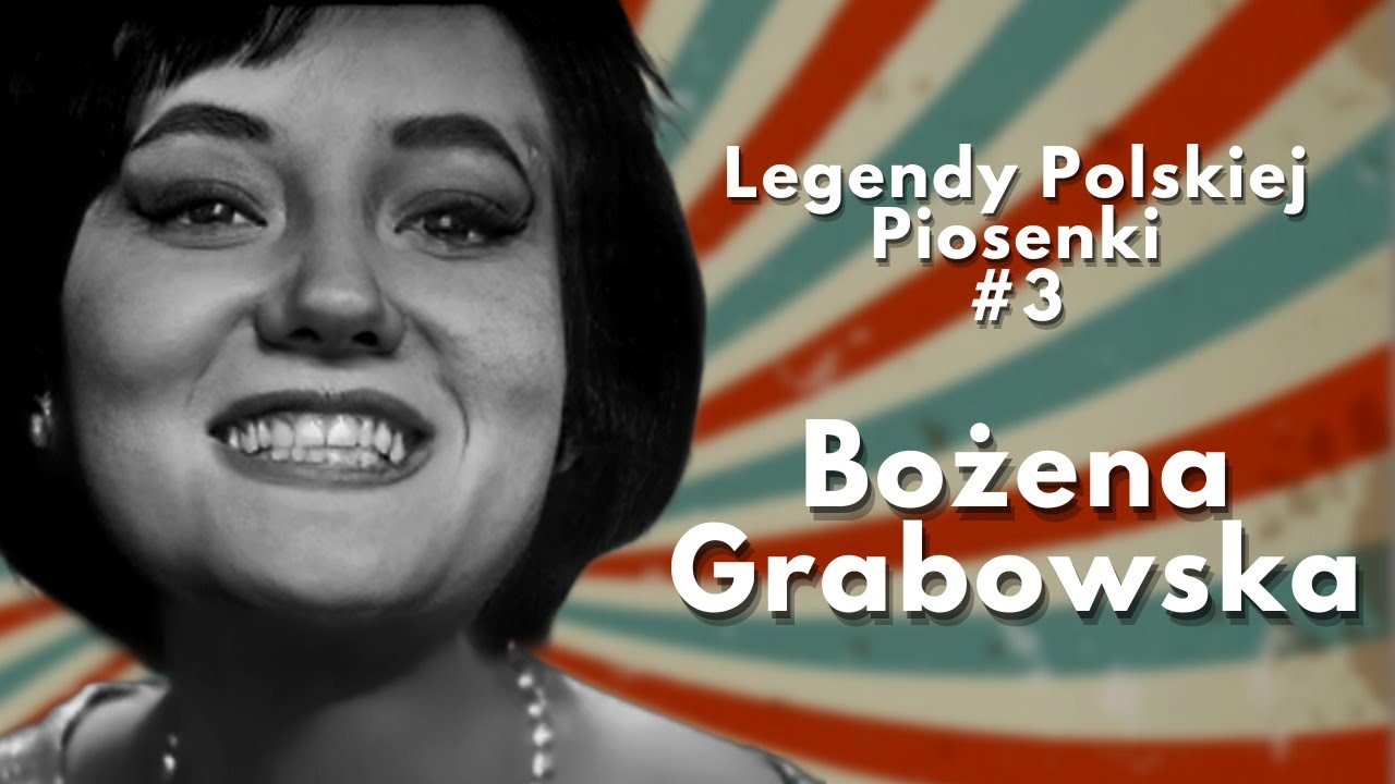 Legendy Polskiej Piosenki #3 - Bożena Grabowska, historia królowej twista.