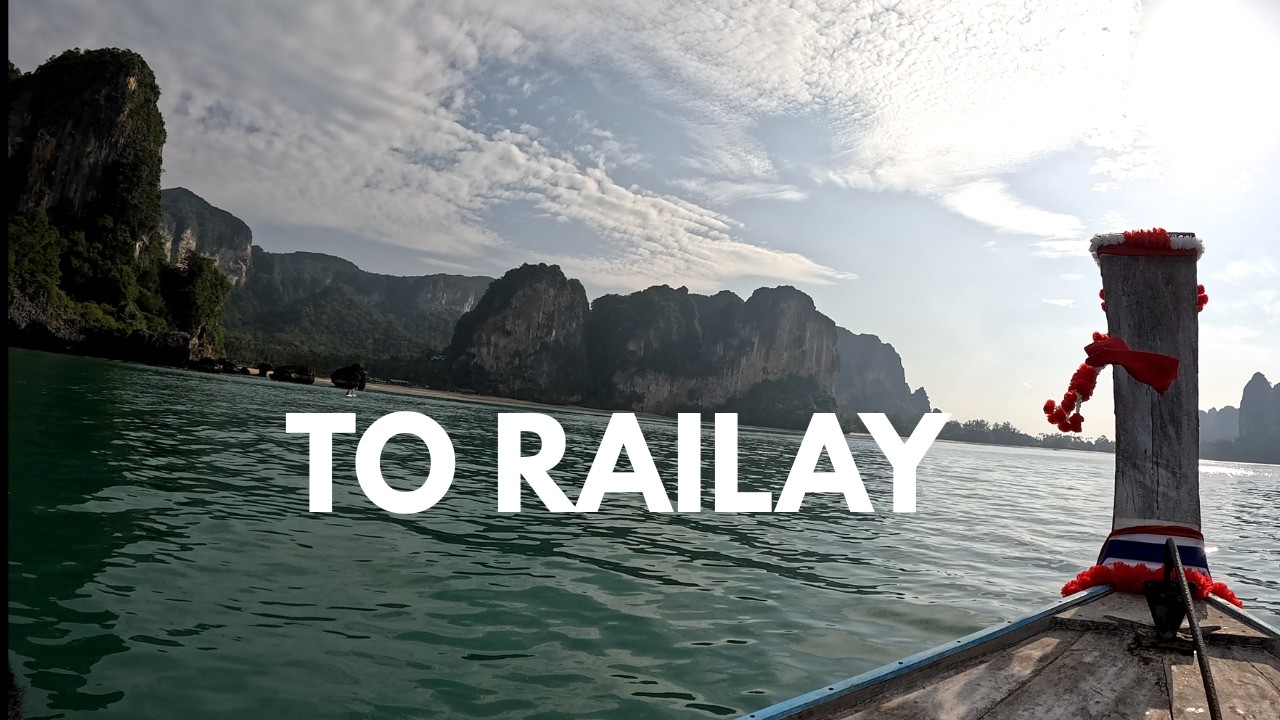 Long-Tail Boat from Ao Nang to Railay West Beach | Arrival & First Moments
