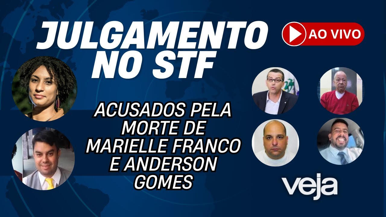 AO VIVO | Primeira Turma do STF julga acusados pela morte de Marielle Franco (TARDE)