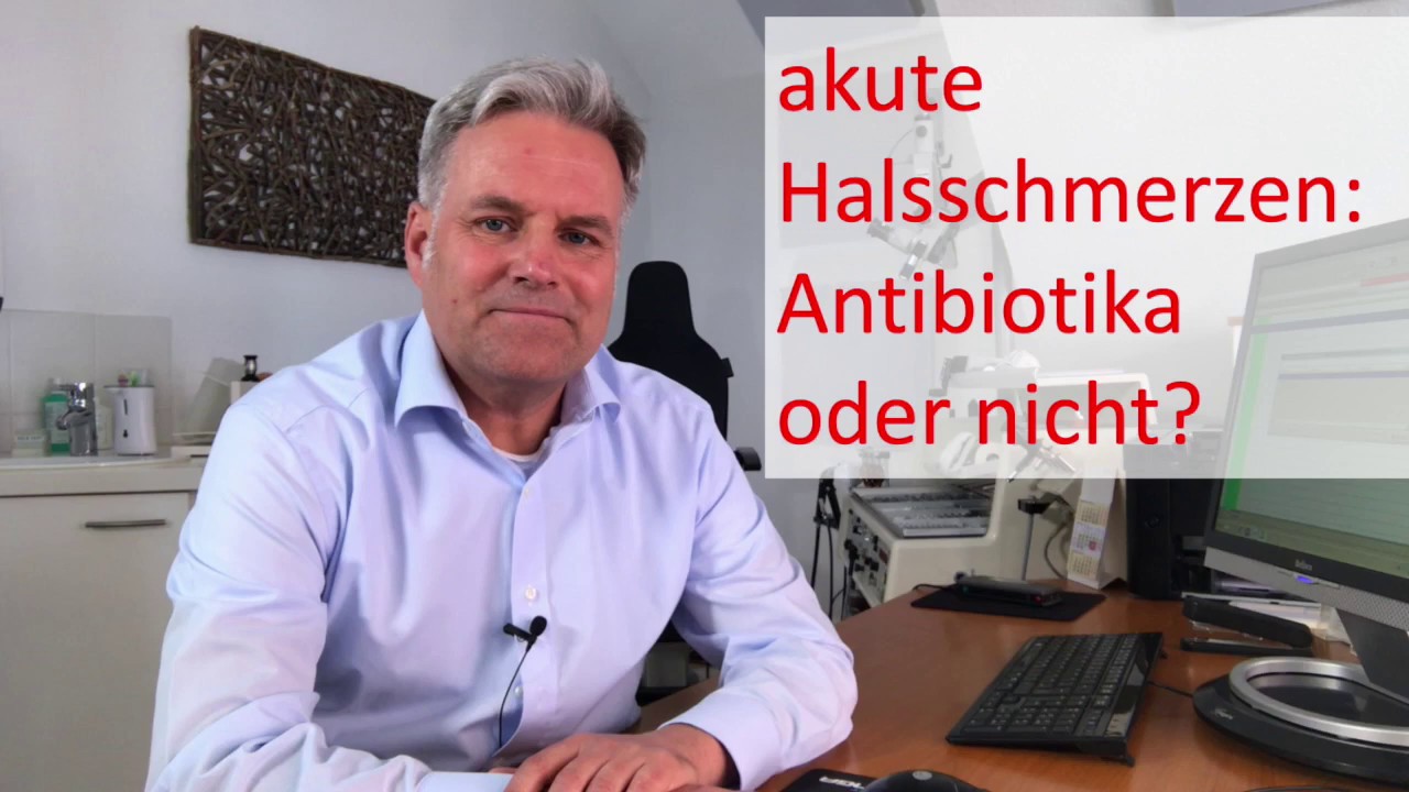 akute Halsschmerzen: Antibiotika oder nicht?