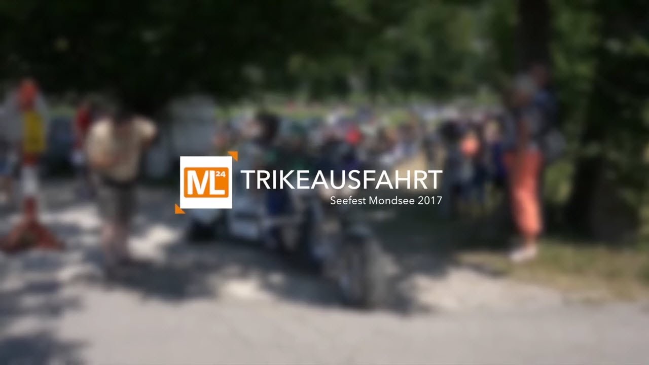2017 Seefest Mondsee Trike Ausfahrt - Trike Treffen Mondsee