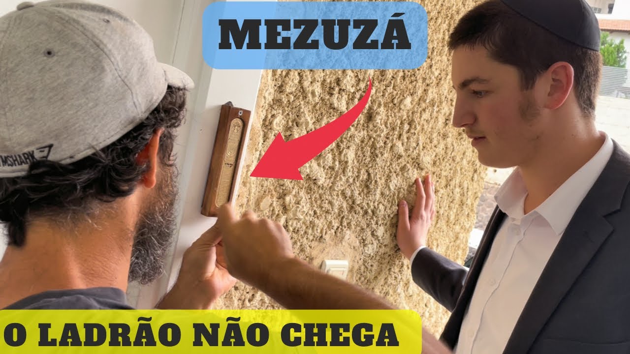 Vieram à NOSSA CASA para VERIFICAR a MEZUZÁ
