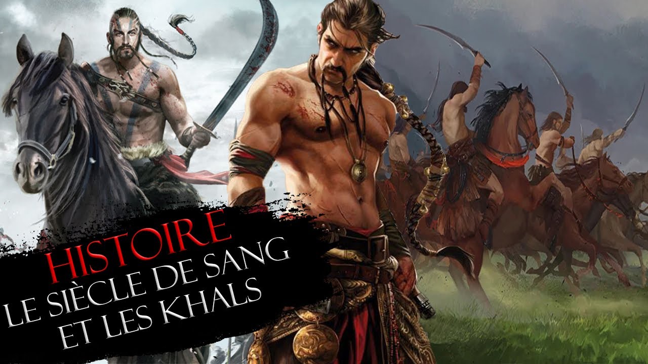Histoire #7 : le Siècle de Sang et les invasions Dothrakis