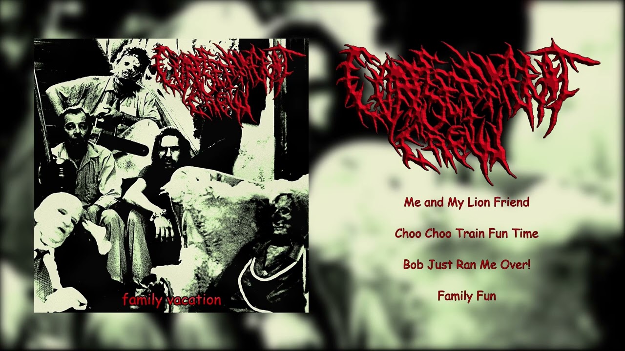 CORPSE MAGGOT CREW - Family Vacation (Full EP)
