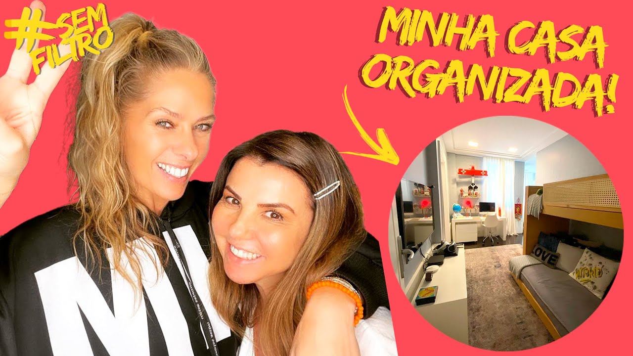 ELA ORGANIZOU TODA A MINHA CASA! CONHEÇA MINHA PERSONAL HOME | Adriane Galisteu