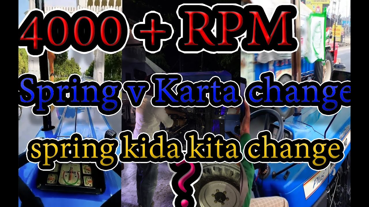 New holland de race kida khul de | spring v krta change