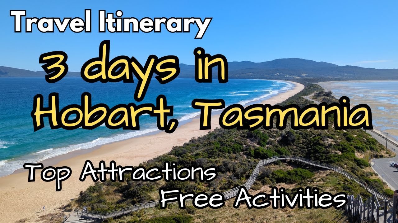 Travel Itinerary: 3 or 4 Days in Hobart Tasmania, Australia | Hobart top attractions FREE activities