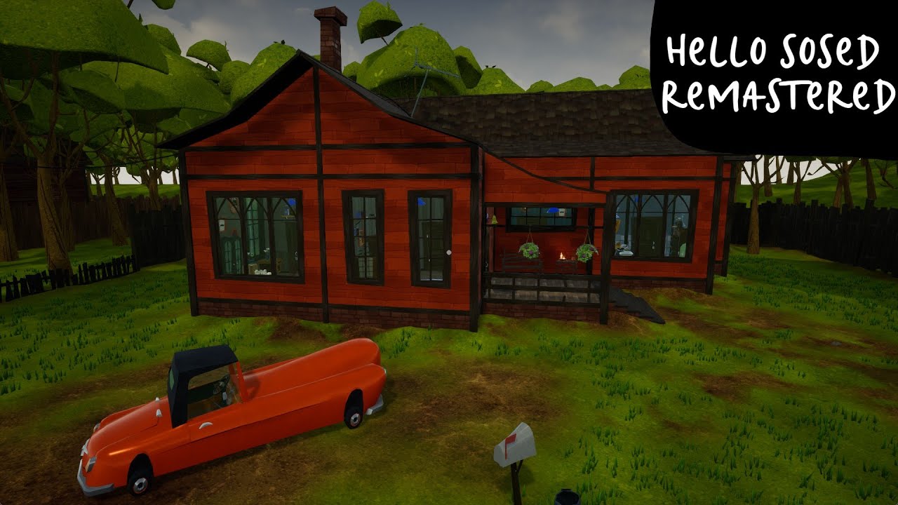 Hello Sosed REMASTERED - Hello Neighbor mod kit