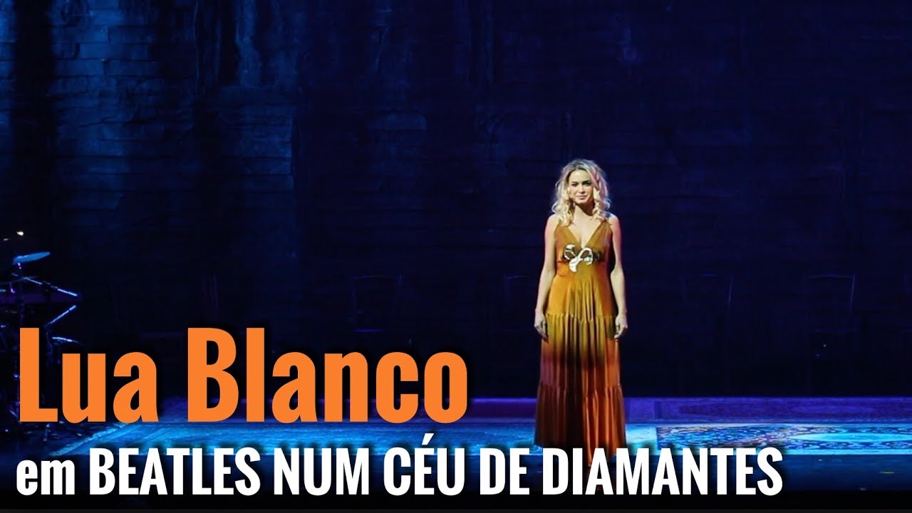 LUA BLANCO em 'Beatles Num Céu de Diamantes'
