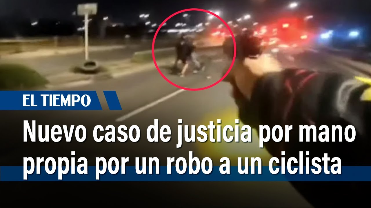 Nuevo caso de justicia por mano propia en un robo a un ciclista en El Tunal | El Tiempo
