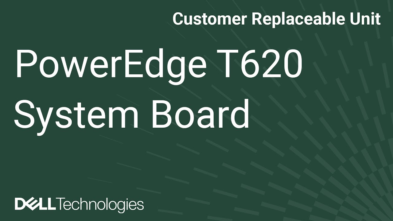 PowerEdge T620: System Board
