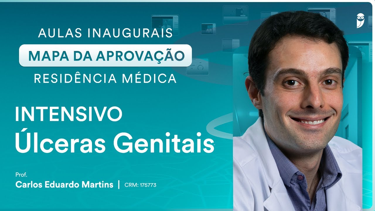 &Uacute;lceras Genitais - Aula de Ginecologia do Curso Intensivo Resid&ecirc;ncia M&eacute;dica