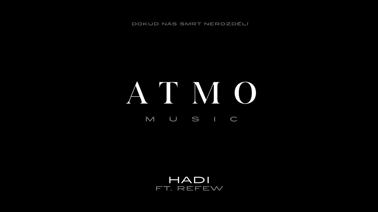 ATMO music - Hadi ft. Refew (Official Audio)