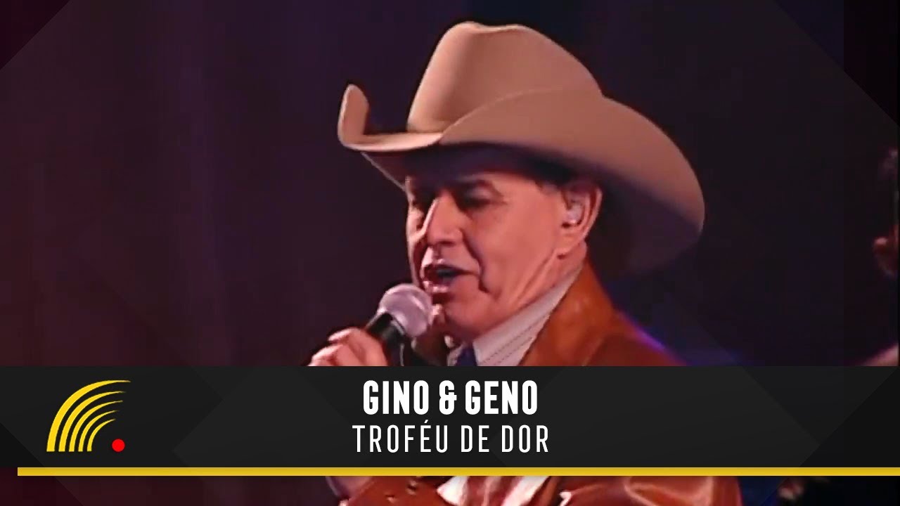 Gino & Geno - Troféu De Dor (Ao Vivo)(Vídeo Oficial)