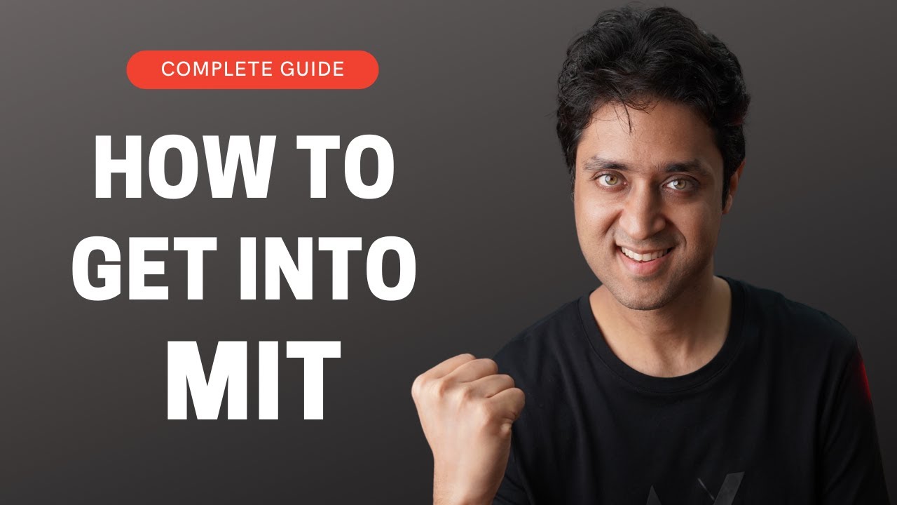 MIT | COMPLETE GUIDE ON HOW TO GET INTO MIT? | College Admissions - MIT University | College vlog