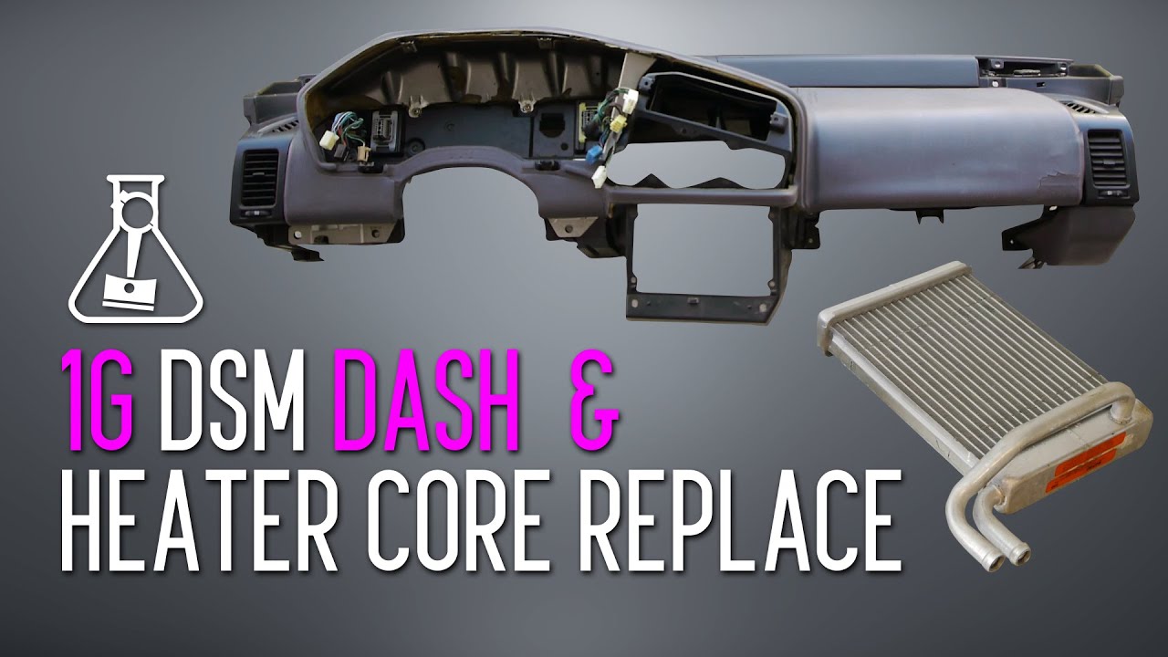 1G DSM Dash & Heater Core Replacement Tutorial