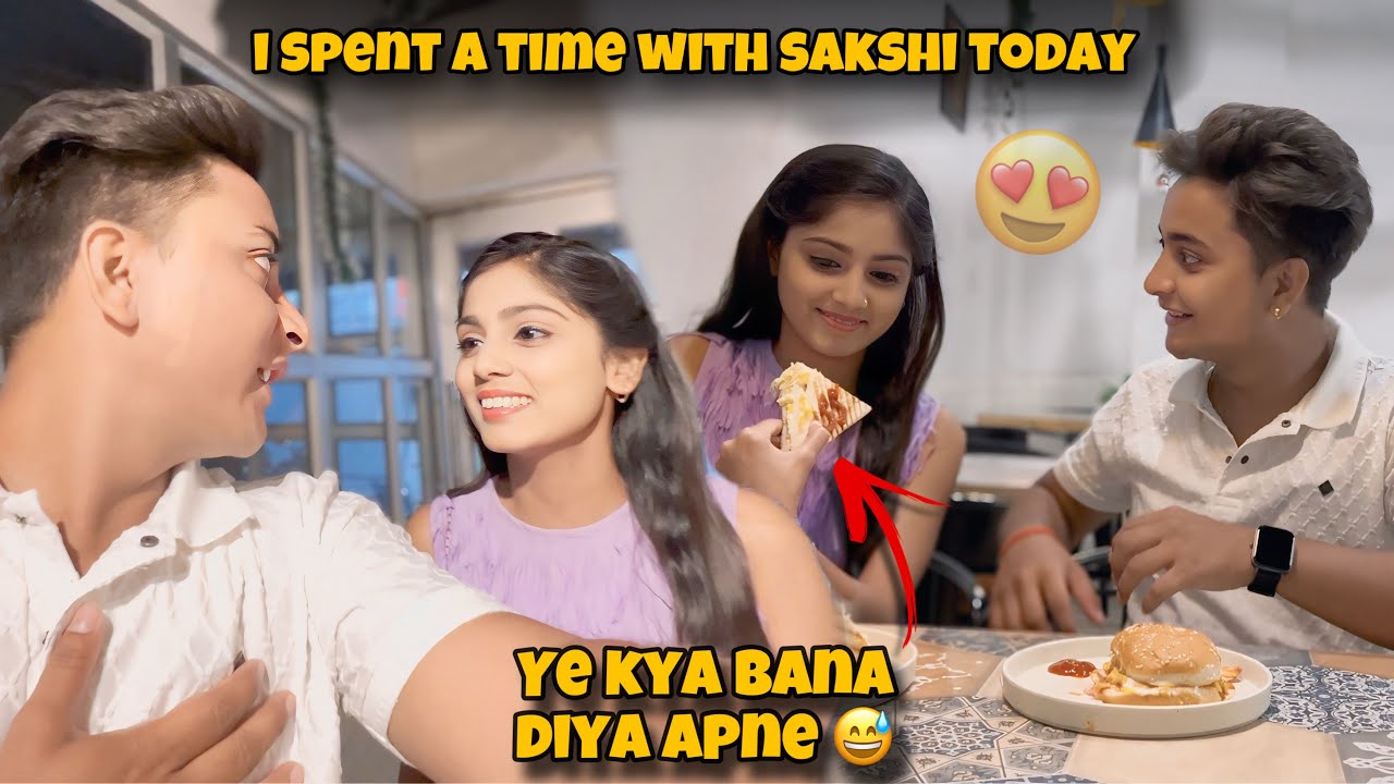 Today I Spent Sometime With Sakshi 💗 - Mera Bachpan Ka Pyaar 🥹