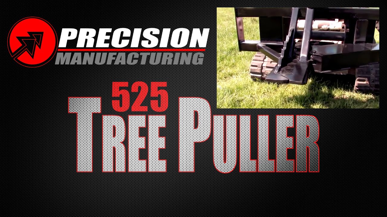 525 Tree Puller in Action! | Precision Manufacturing INC