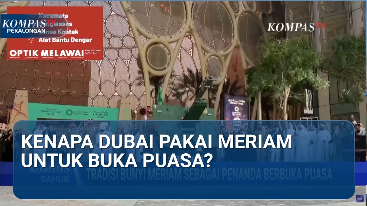 Bukan Sirine! Dubai Gunakan Dentuman Meriam untuk Buka Puasa, Ini Alasannya