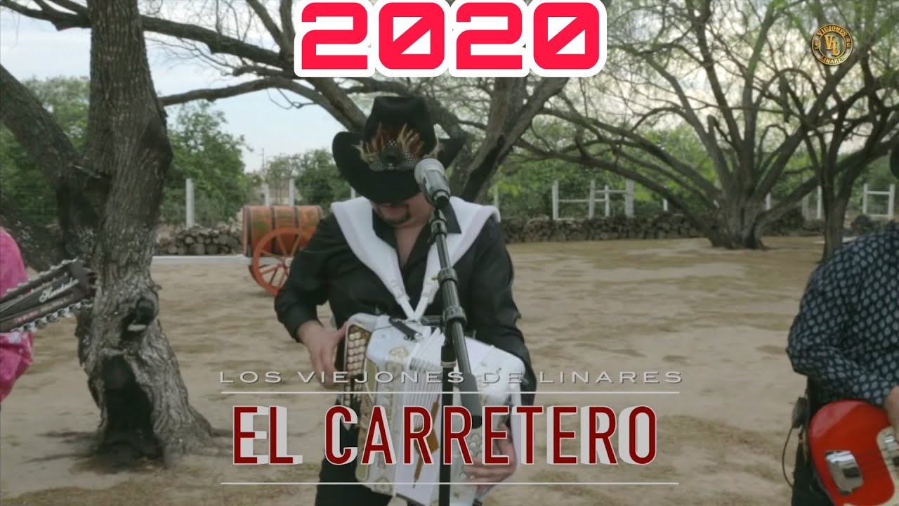 Los Viejones de Linares - El Carretero