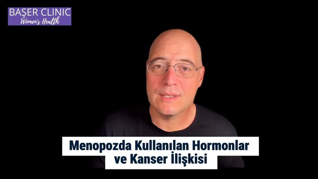Menopozda hormon tedavisi ve kanser riski: Nelere dikkat etmelisiniz?