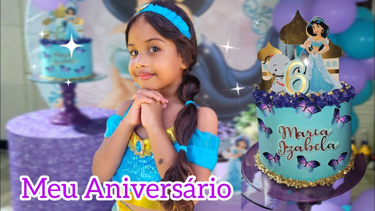 Meu Aniversário com tema da Jasmine | Bela faz 6 anos 