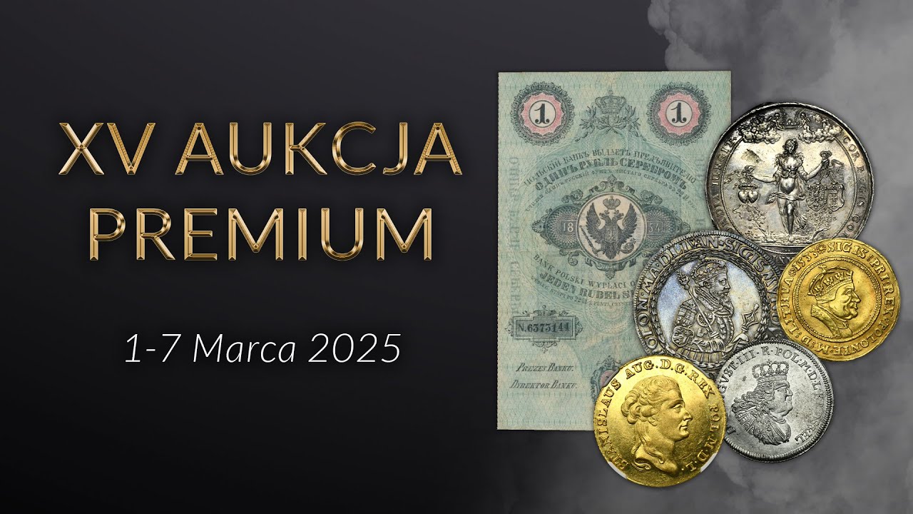 XV Aukcja PREMIUM - WÓJCICKI Polski Dom Aukcyjny