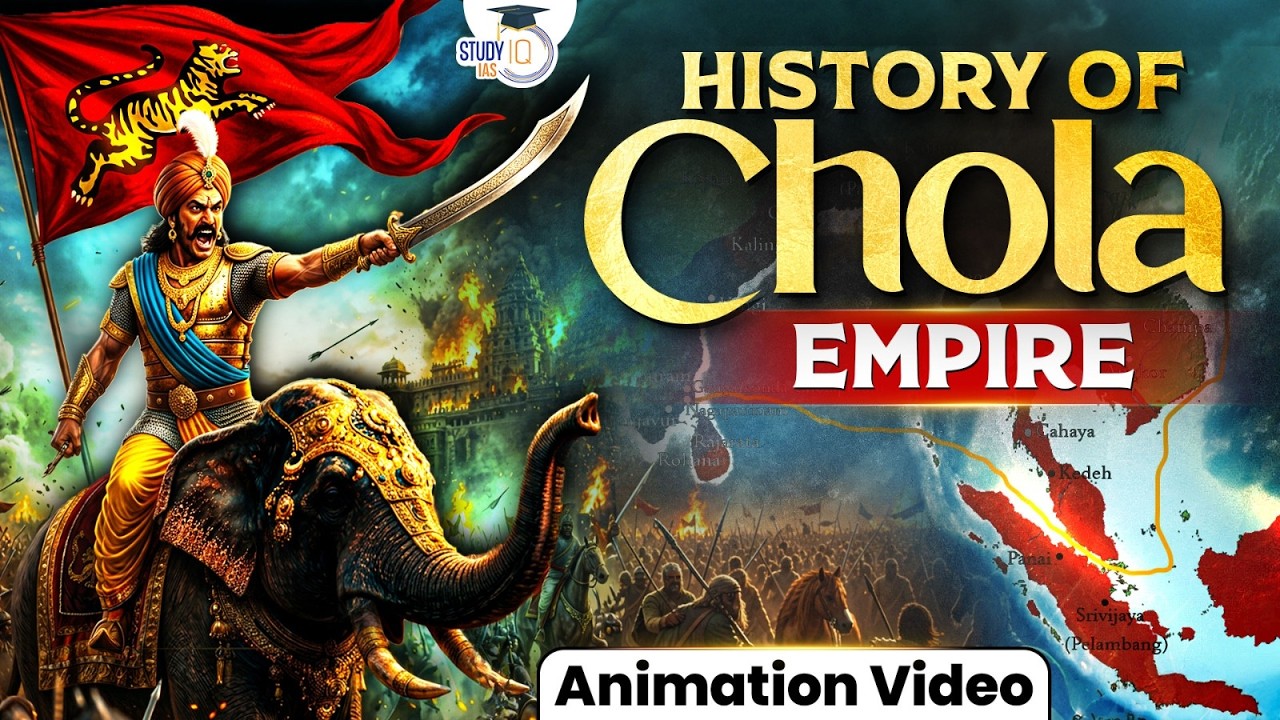History of Chola Empire: India&rsquo;s Ocean Kings! | Rajendra Chola | History Animation | StudyIQ IAS