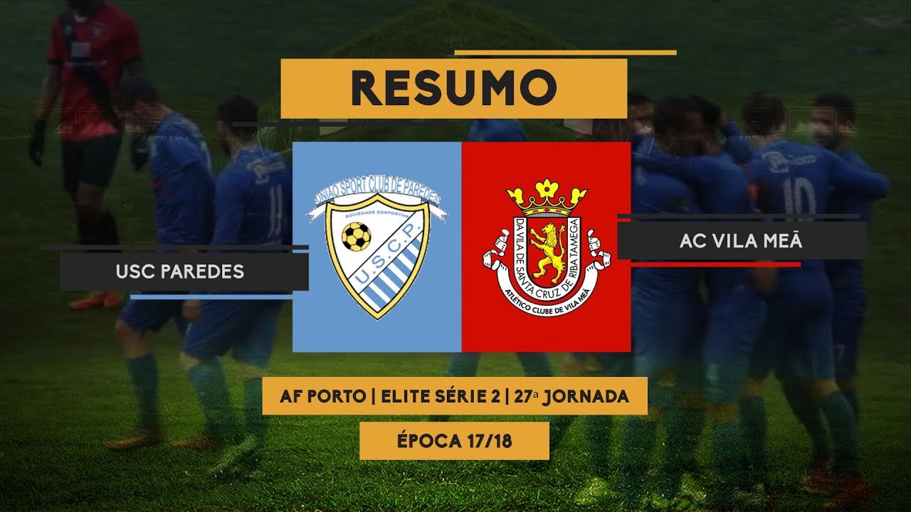 RESUMO - USC PAREDES 4-0 VILA MÊA - MINUTO90 TV