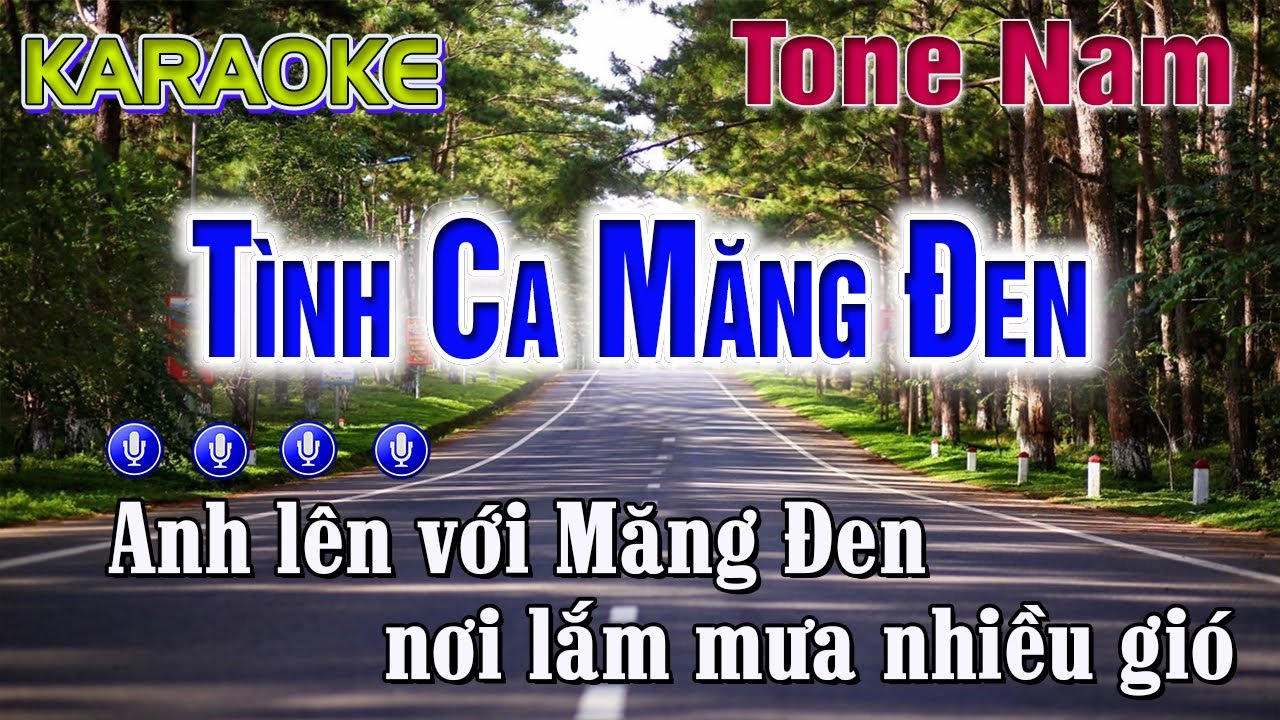 Karaoke Tình Ca Măng Đen - Tone Nam (A#m) - Anh lên với Măng Đen, nơi lắm mưa nhiều gió